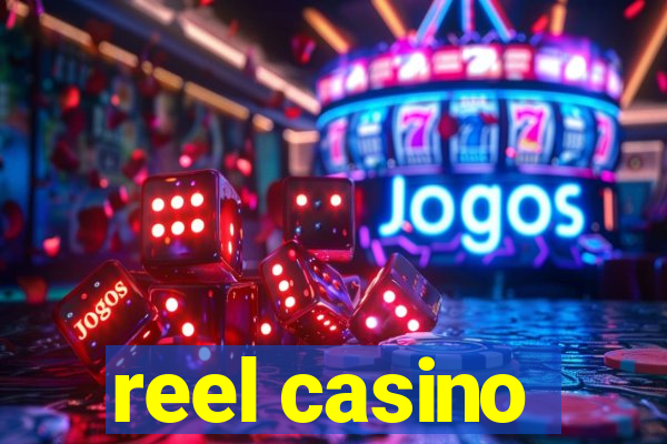 reel casino