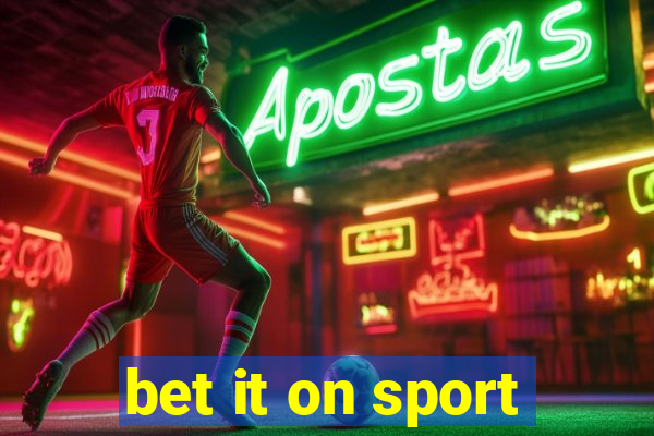 bet it on sport