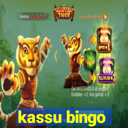 kassu bingo