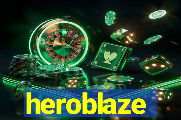 heroblaze