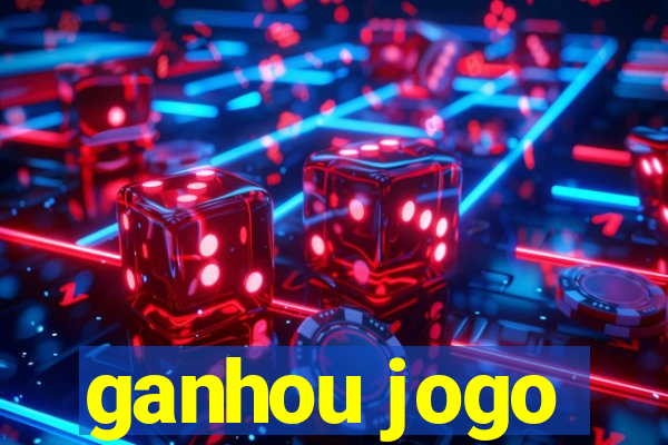 ganhou jogo