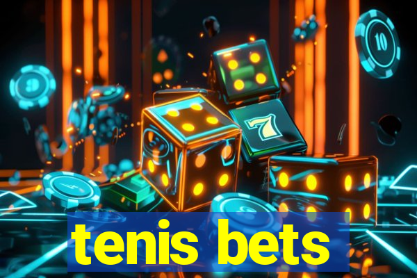 tenis bets