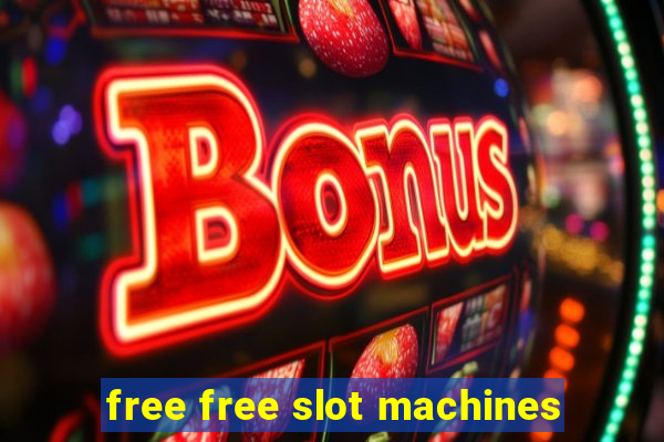 free free slot machines