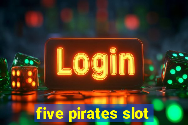 five pirates slot