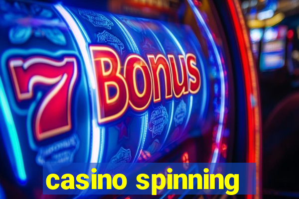 casino spinning