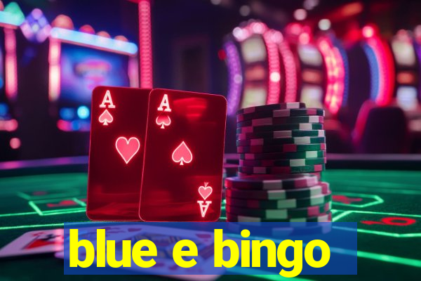 blue e bingo