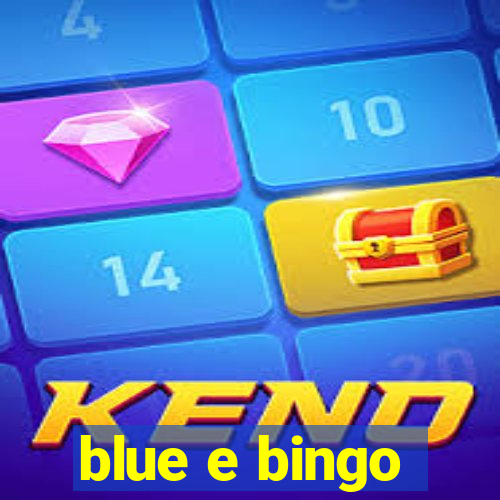 blue e bingo