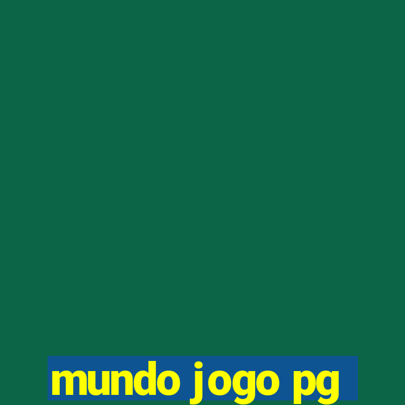 mundo jogo pg