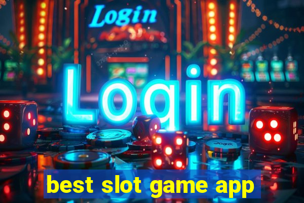 best slot game app