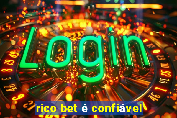 rico bet é confiável