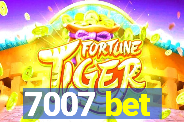 7007 bet