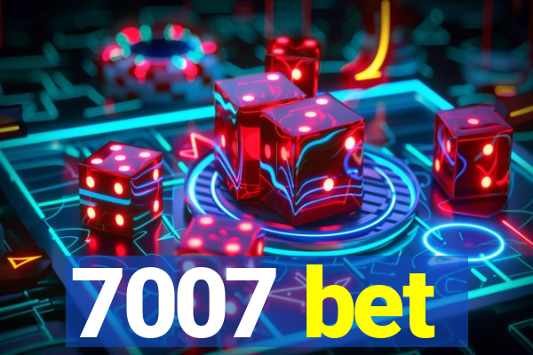 7007 bet