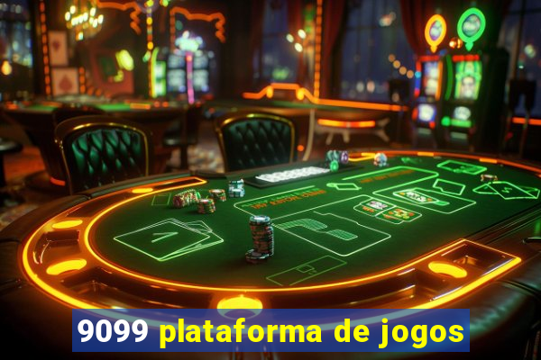 9099 plataforma de jogos