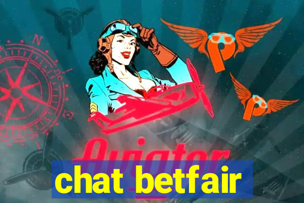 chat betfair