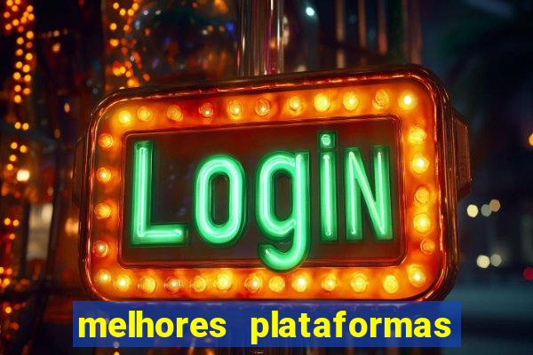 melhores plataformas de slots para ganhar dinheiro