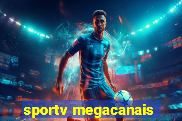 sportv megacanais