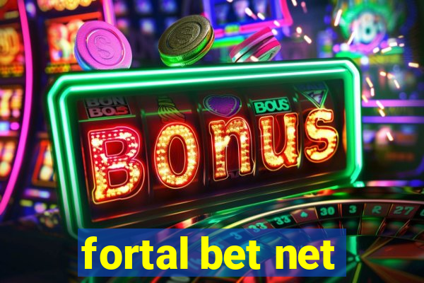 fortal bet net