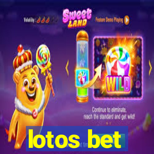 lotos bet