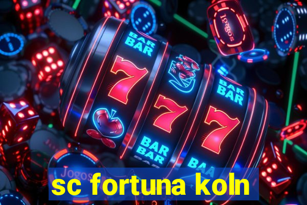 sc fortuna koln