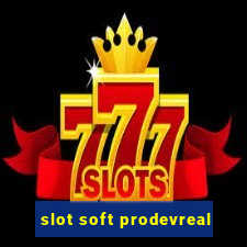 slot soft prodevreal