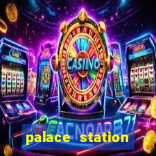 palace station hotel and casino vegas