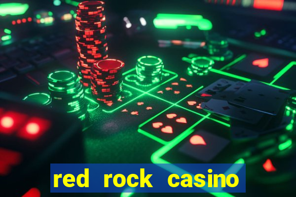 red rock casino las vegas