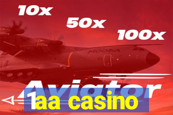 1aa casino