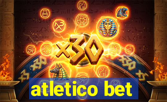 atletico bet