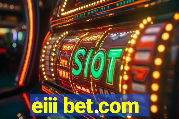 eiii bet.com