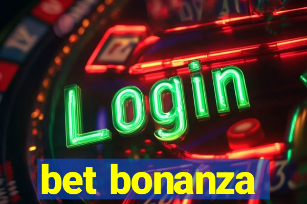 bet bonanza