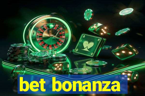 bet bonanza