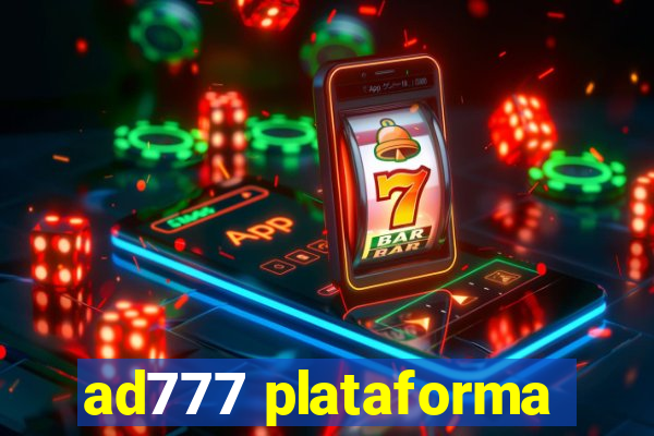 ad777 plataforma