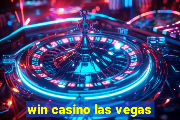 win casino las vegas