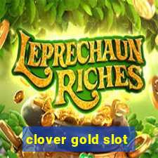 clover gold slot