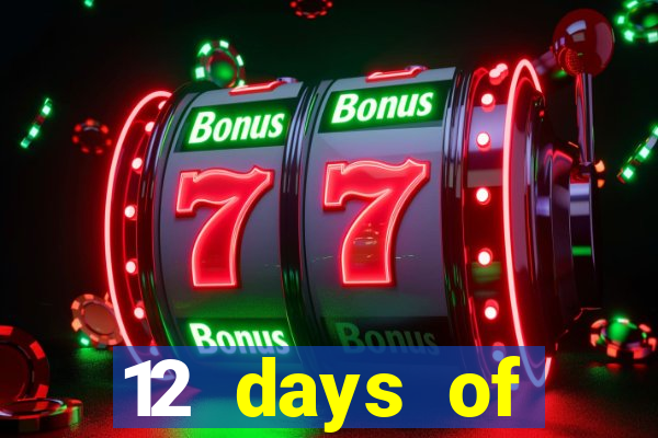 12 days of christmas casino promotion