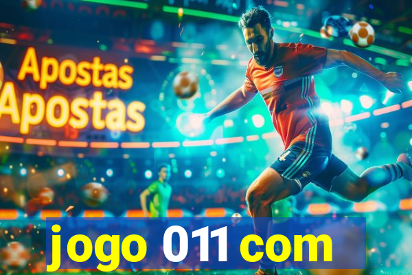 jogo 011 com