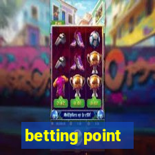 betting point