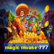 magic mouse 777