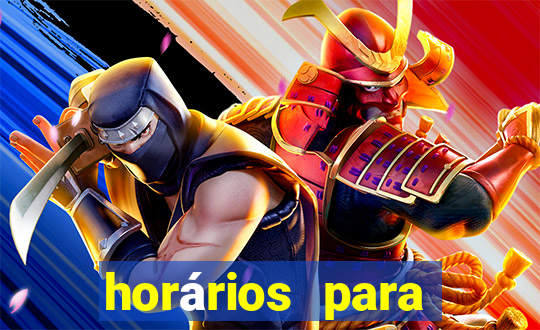 horários para jogar fortune tiger