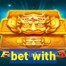 bet with