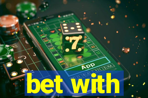 bet with