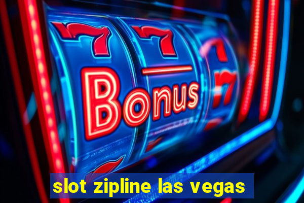 slot zipline las vegas