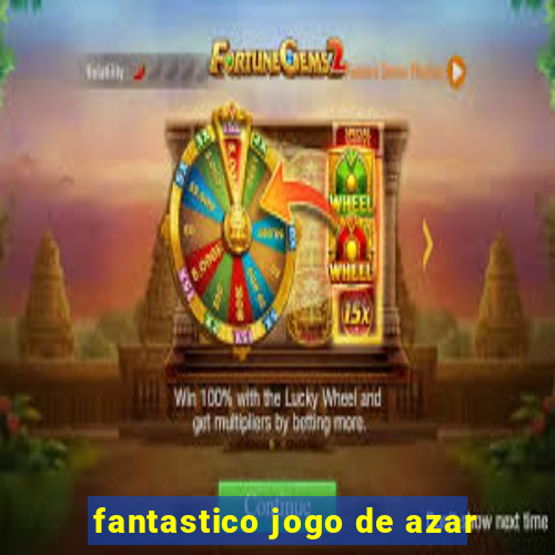 fantastico jogo de azar