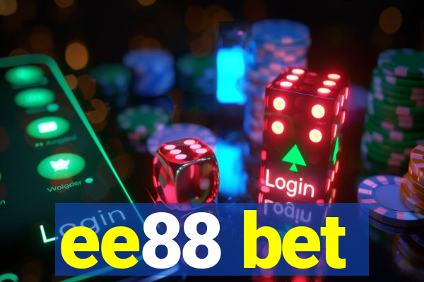 ee88 bet