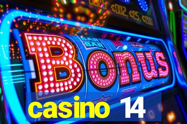 casino 14