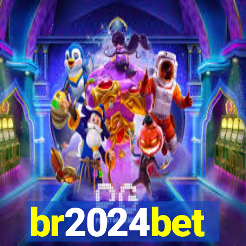 br2024bet