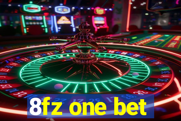 8fz one bet