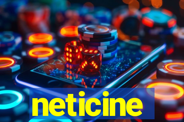 neticine