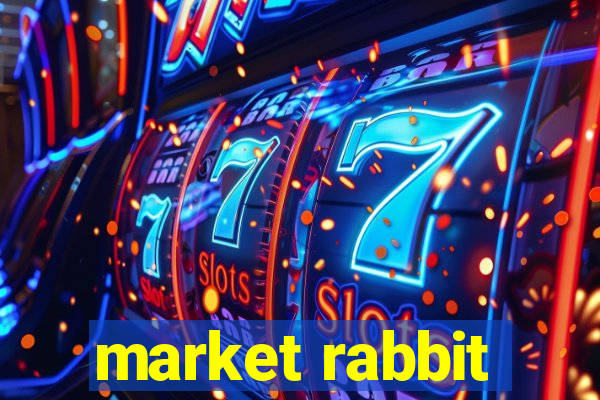 market rabbit