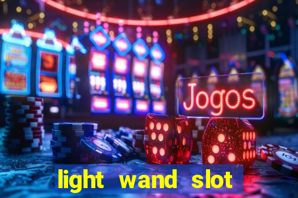 light wand slot machine cheat